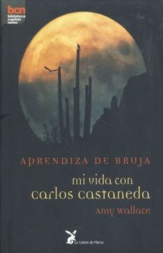 portada Aprendiza de Bruja: Mi Vida con Carlos Castaneda