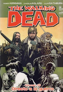 portada 19. The Walking Dead Directo a la Guerra (in Spanish)