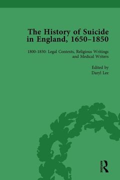 portada The History of Suicide in England, 1650-1850, Part II Vol 7 (en Inglés)