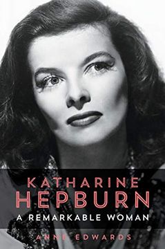 portada Katharine Hepburn: A Remarkable Woman (en Inglés)