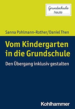 portada Vom Kindergarten in Die Grundschule: Den Ubergang Inklusiv Gestalten (in German)