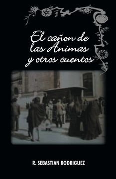 portada El Canon de las Animas y Otros Cuentos (in Spanish)