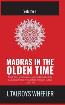 portada Madras in the Olden Time