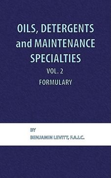 portada oils, detergents and maintenance specialties, volume 2, formulary (en Inglés)