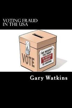 portada Voting Fraud in the USA (en Inglés)