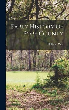 portada Early History of Pope County (en Inglés)