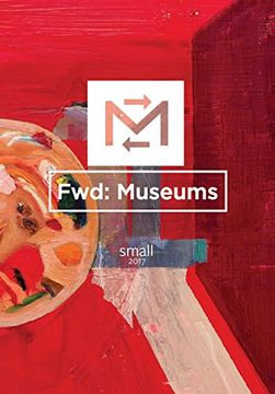 portada Fwd: Museums: Small