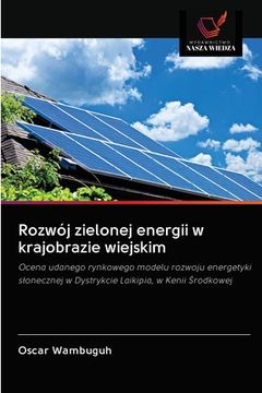 portada Rozwój zielonej energii w krajobrazie wiejskim (en Polaco)