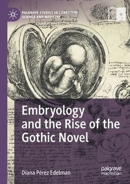 portada Embryology and the Rise of the Gothic Novel (in English)