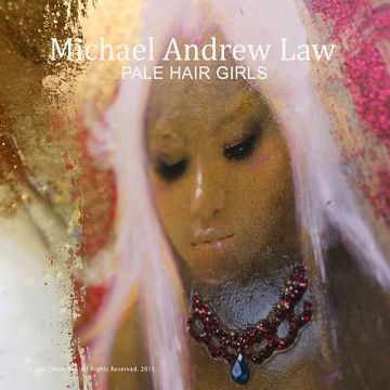 portada Michael Andrew Law: Pale Hair Girls Catalogue (in English)