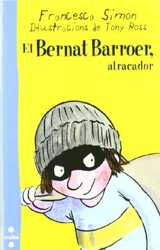 portada El Bernat Barroer, atracador