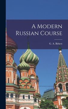 portada A Modern Russian Course (en Inglés)