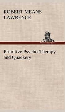 portada primitive psycho-therapy and quackery (en Inglés)