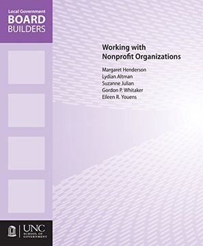 portada Working With Nonprofit Organizations (Local Government Board Builders) (en Inglés)