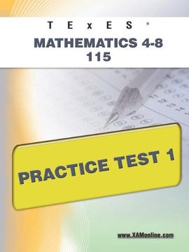 portada Texes Mathematics 4-8 115 Practice Test 1 (en Inglés)