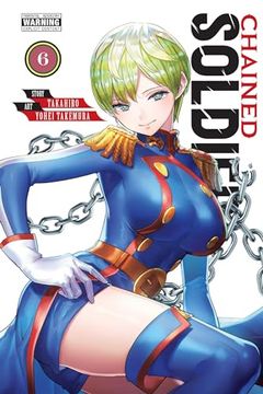 portada Chained Soldier, Vol. 6 (Chained Soldier, 6) (in English)