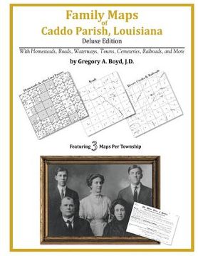 portada Family Maps of Caddo Parish, Louisiana (en Inglés)