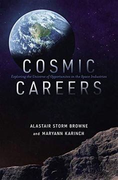 portada Cosmic Careers: Exploring the Universe of Opportunities in the Space Industries (en Inglés)