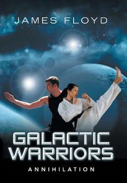 portada Galactic Warriors: Annihilation