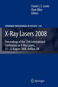 portada X-Ray Lasers 2008 (en Inglés)