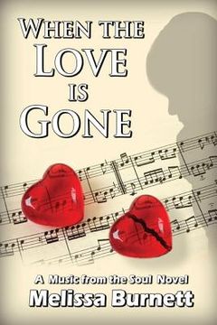 portada When the Love is Gone (in English)