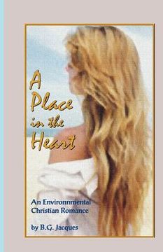 portada a place in the heart: an environmental christian romance