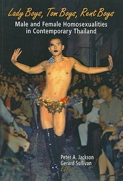 portada lady boys, tom boys, rent boys: male and female homosexualities in contemporary thailand (en Inglés)