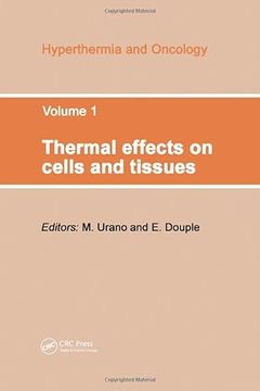 portada Thermal Effects on Cells and Tissues (Hyperthermia & Oncology)