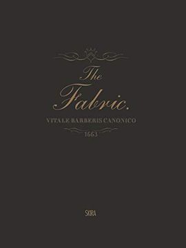 portada The Fabric: Vitale Barberis Canonico 1663 (in English)