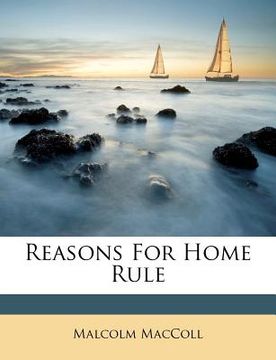 portada reasons for home rule (en Inglés)