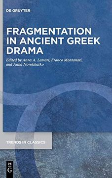 portada Fragmentation in Ancient Greek Drama (en Inglés)