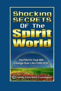 portada Shocking Secrets of the Spirit World (en Inglés)