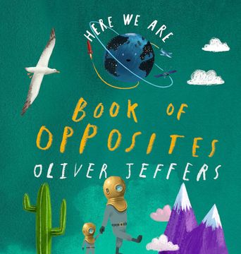 portada Here we Are: Book of Opposites (in English)