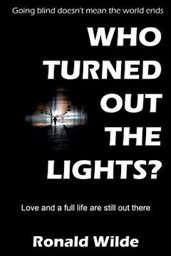 portada Who Turned Out The Lights? (en Inglés)