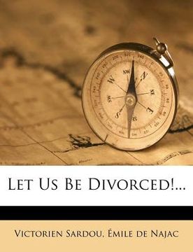 portada let us be divorced!... (en Inglés)
