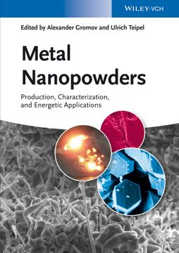 portada Metal Nanopowders: Production, Characterization, And Energetic Applications