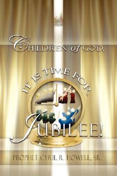 portada children of god it's time for jubilee (in English)