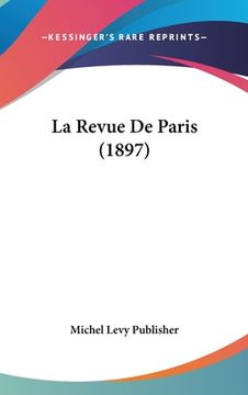 portada La Revue De Paris (1897) (in French)