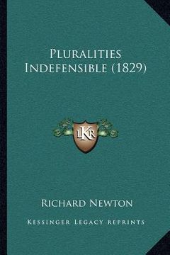 portada pluralities indefensible (1829) (en Inglés)