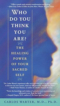 portada Who do you Think you Are? The Healing Power of Your Sacred Self (en Inglés)