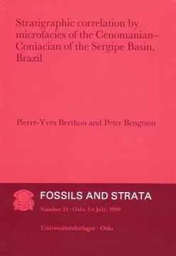 portada Strategraphic Correlation by Microfacies of the Cenomanian: Coniacian of the Sergipe Basin, Brasil (en Inglés)