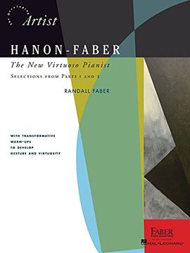 portada Hanon-Faber the New Virtuoso Pianist Selections: Parts 1 & 2 (The Developing Artist)
