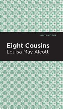 portada Eight Cousins (Mint Editions) (en Inglés)