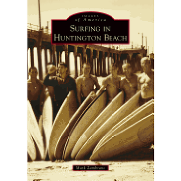 portada Surfing in Huntington Beach (Images of America) 