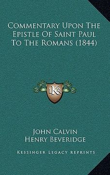 portada commentary upon the epistle of saint paul to the romans (1844) (en Inglés)