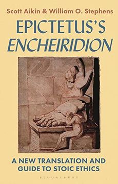 portada Epictetus's 'Encheiridion': A New Translation and Guide to Stoic Ethics (en Inglés)