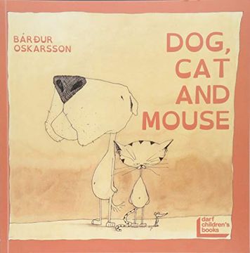 portada Dog, cat and Mouse (en Inglés)
