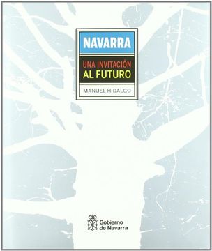 portada Navarra - una invitacion al futuro