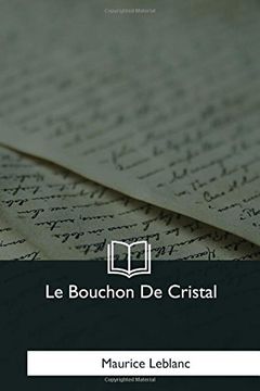 portada Le Bouchon de Cristal (en Francés)