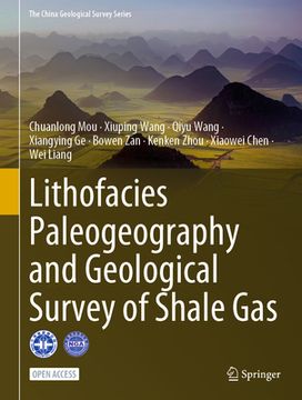 portada Lithofacies Paleogeography and Geological Survey of Shale Gas (en Inglés)